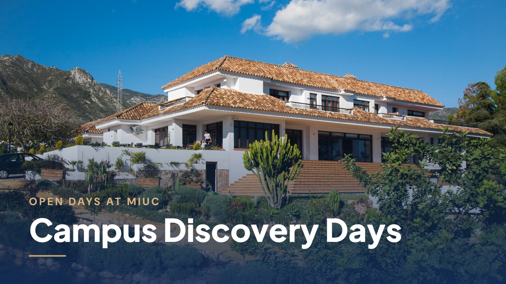 Campus Discovery Days: the MIUC main building and gardens in Marbella