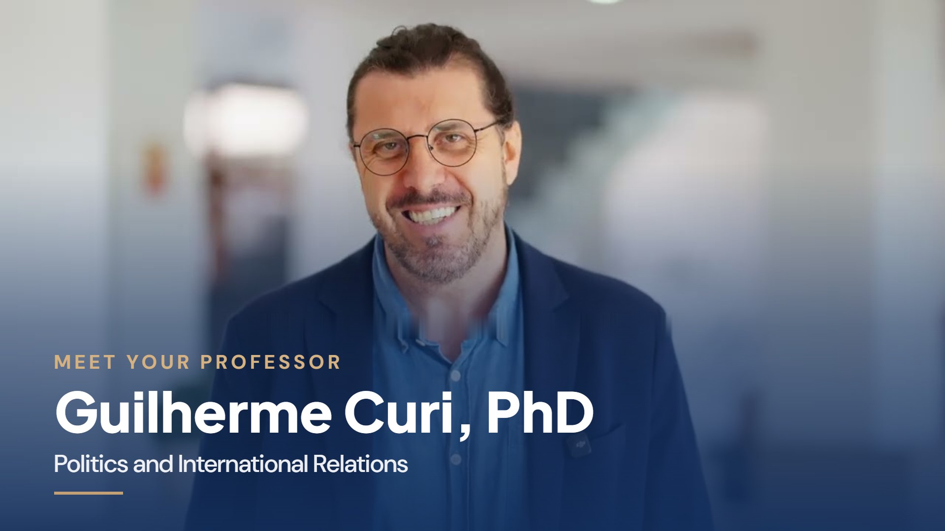 Guilherme Curi, PhD, Politics and International Relations professor at MIUC